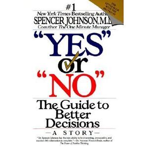 Yes or No -- Spencer Johnson